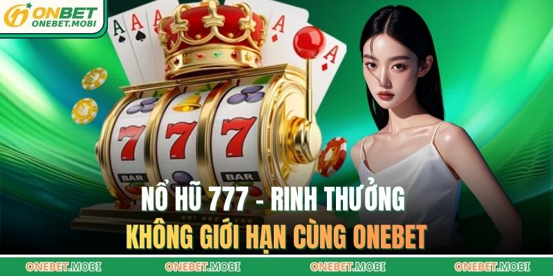 Nổ hũ 777 ONEBET